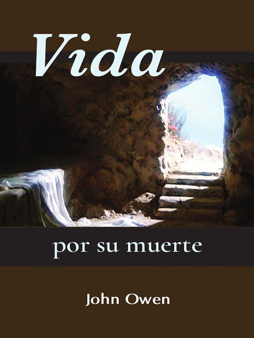 Title details for Vida por su muerte by John Owen - Wait list
